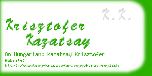 krisztofer kazatsay business card